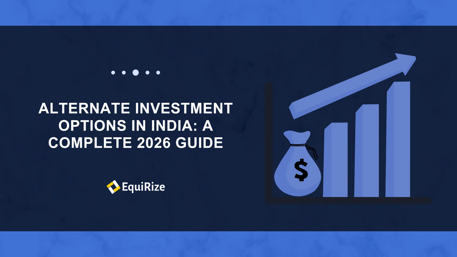 Alternate Investment Options in India: A Complete 2026 Guide