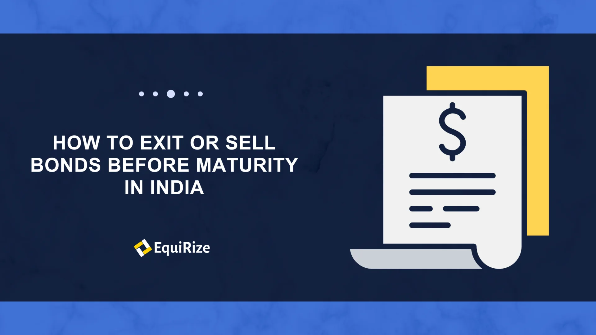How to Exit or Sell Bonds Before Maturity in India