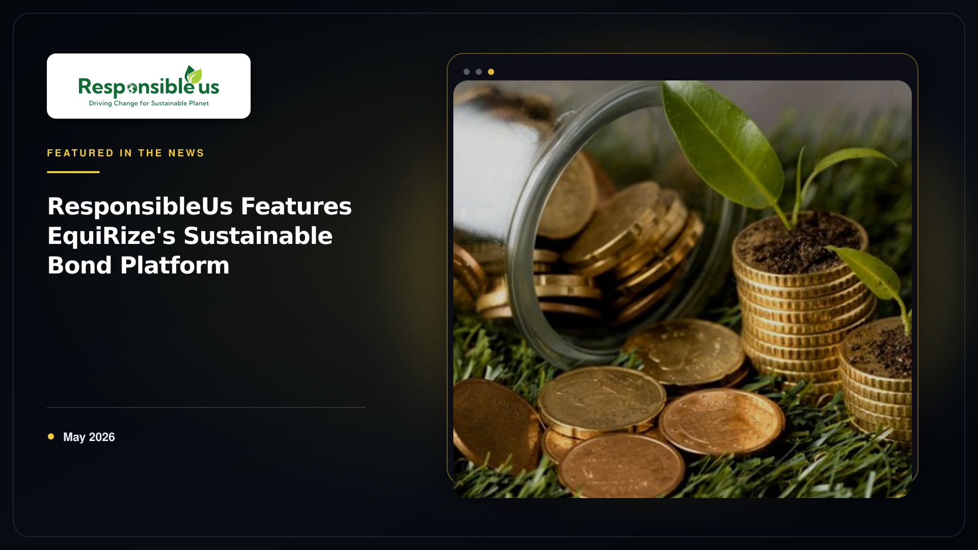 ResponsibleUs Features EquiRize's Sustainable Bond Platform | EquiRize